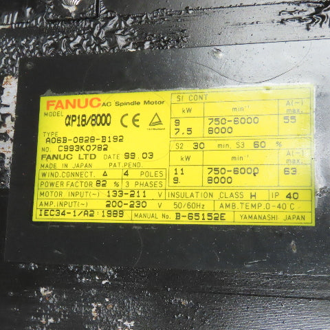 Fanuc A06B-0828-B192 7.5kW 750-8000RPM 133-211V AC Multi Speed Spindle Motor