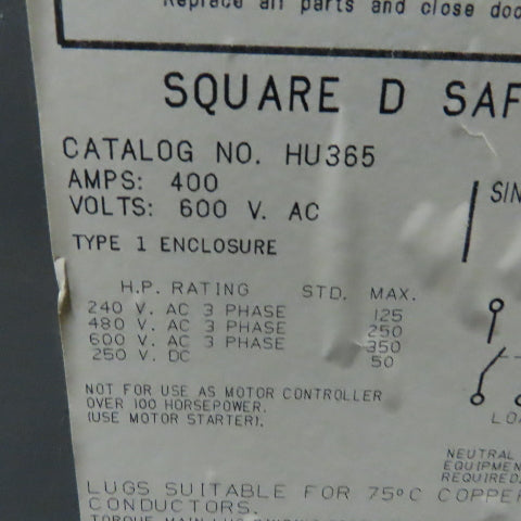 Square D HU365 400A 600V  Heavy Duty Non Fusible Safety Switch Disconnect