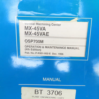 Okuma OSP7000M OSP700M MX-45VA MX-45VAE Maintenance Manual Library Lot Of 8 Book