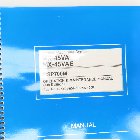 Okuma OSP7000M OSP700M MX-45VA MX-45VAE Maintenance Manual Library Lot Of 8 Book