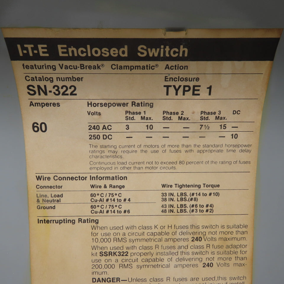 ITE SN-322 240V 60A Fusible 2 Pole Safety Disconnect Switch Type 1