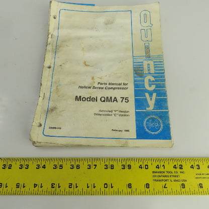 Quincy Parts Manual For QMA 75 Helical Screw Compressor
