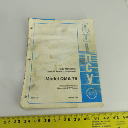Quincy Parts Manual For QMA 75 Helical Screw Compressor