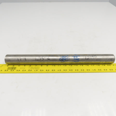 1-3/4" Diameter 17-4 Stainless Steel Non Heat Treated Round Bar Stock 18-1/2"
