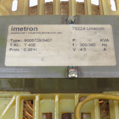 Imetron Type 9005739/0407 0.35H 4A 300/360V Inductor