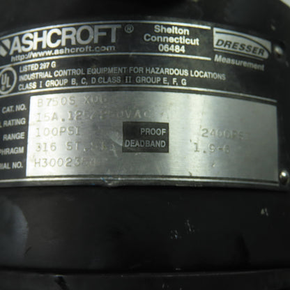 Ashcroft B 750S X06 Explosion Proof Pressure Switch 15A 125/250VAC Range 100PSI