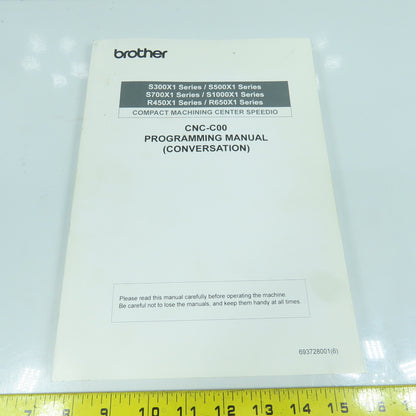 Brother CNC-C00 Compact Machining Center Programming Manual (Conversation)