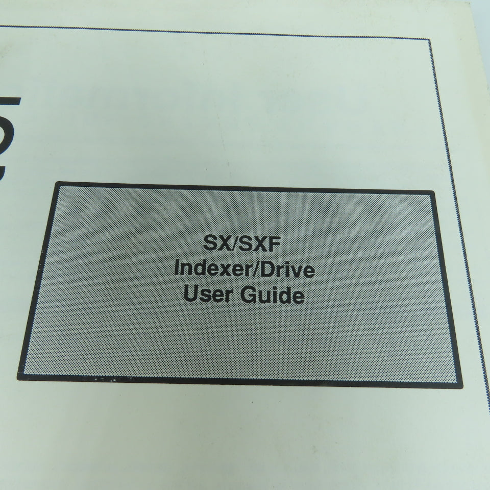 Parker Compumotor SX / SXF Indexer / Drive User Guide Manual