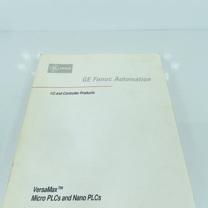 GE Fanuc GFK-1645A VersaMax Micro & Nano PLCs User Manual