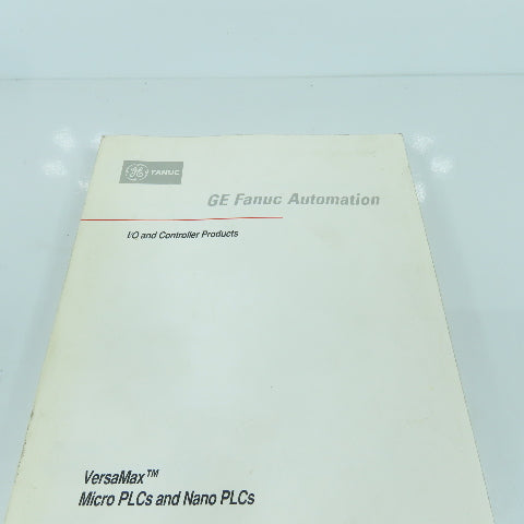 GE Fanuc GFK-1645A VersaMax Micro & Nano PLCs User Manual