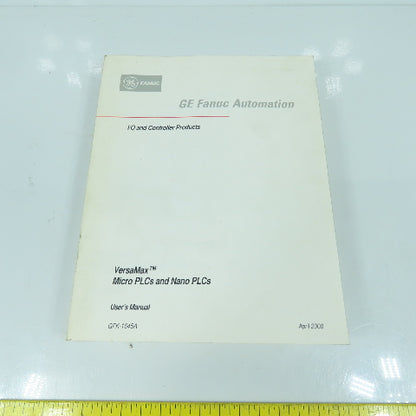 GE Fanuc GFK-1645A VersaMax Micro & Nano PLCs User Manual