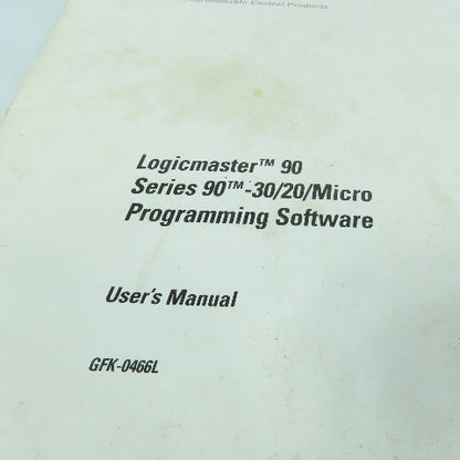 GE Fanuc GFK-0466L Series 90-30 & 90-20 Programming Software User's Manual