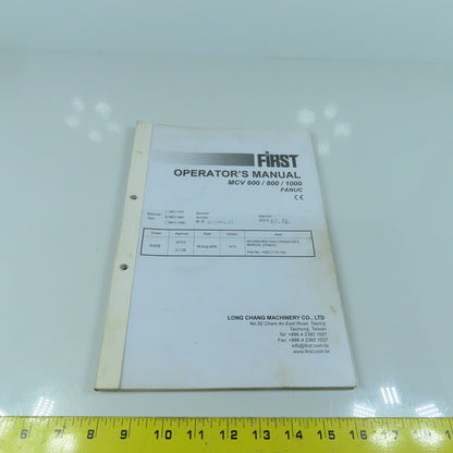 First MCV 600 / 800 / 1000 Vertical Machining Center Operator's Manual (Fanuc)