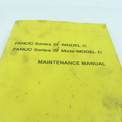 Fanuc B-64115EN/02 Series oi-Model C Mate Maintenance Manual