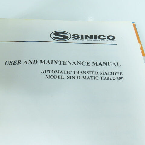 Sinico SIN-O-Matic TR81/2-350 User & Maintenance Manual, Spare Parts, & Tooling