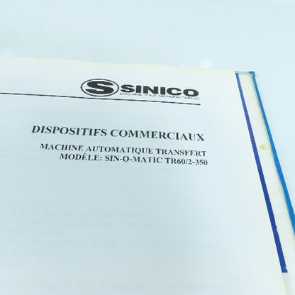 Sinico Sin-O-Matic TR60/2-350 Automatic Transfer Machine Operator Manual French