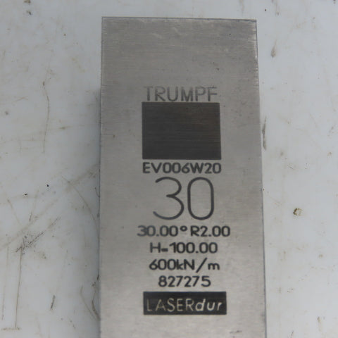 Trumpf 827275 EV0036W20 Brake Press Die 30° 30mm Wide R2.0 H=100mm Laser dur