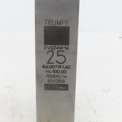 Trumpf 824353 EV024W16 Brake Press Die 86° 25mm Wide R1.60 H=100mm Laser dur