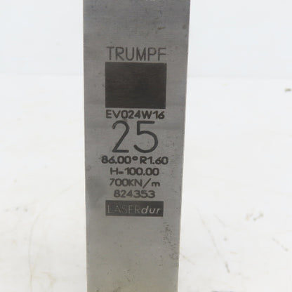 Trumpf 824353 EV024W16 Brake Press Die 86° 25mm Wide R1.60 H=100mm Laser dur