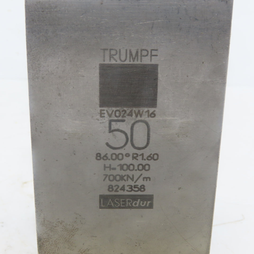 Trumpf 824358 EV024W16 Brake Press Die 86° 50mm Wide R1.60 H=100mm Laser dur