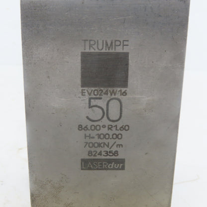 Trumpf 824358 EV024W16 Brake Press Die 86° 50mm Wide R1.60 H=100mm Laser dur