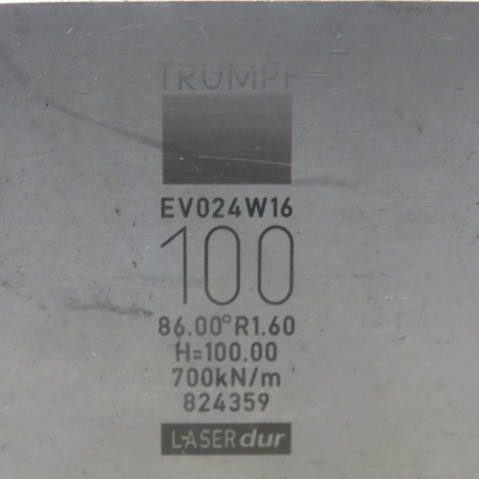 Trumpf 824359 EV024W16 Brake Press Die 86° 100mm Wide R1.60 H=100mm Laser dur