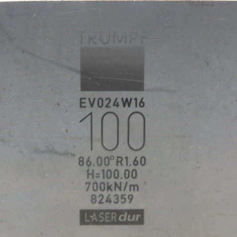 Trumpf 824359 EV024W16 Brake Press Die 86° 100mm Wide R1.60 H=100mm Laser dur