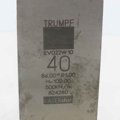 Trumpf 8242780 EV022W10 Brake Press Die 86° 40mm Wide R1.00 H=100mm Laser dur