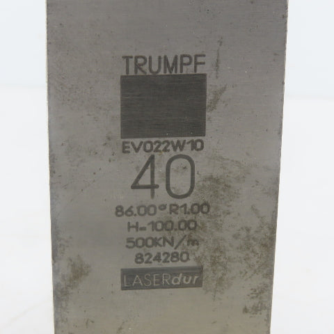 Trumpf 8242780 EV022W10 Brake Press Die 86° 40mm Wide R1.00 H=100mm Laser dur