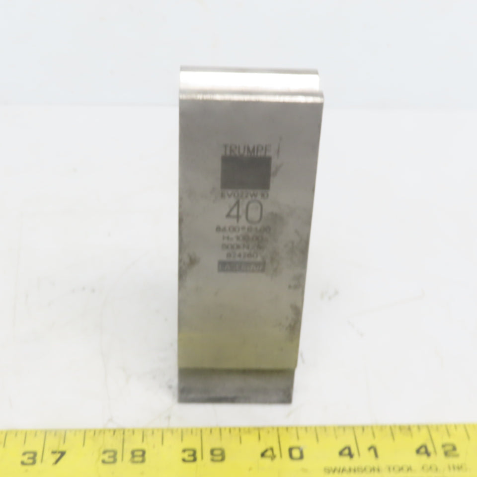 Trumpf 8242780 EV022W10 Brake Press Die 86° 40mm Wide R1.00 H=100mm Laser dur