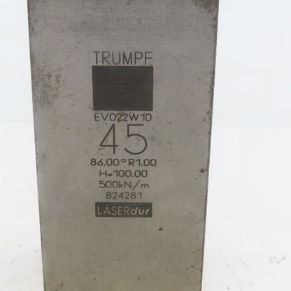 Trumpf 8242781 EV022W10 Brake Press Die 86° 45mm Wide R1.00 H=100mm Laser dur