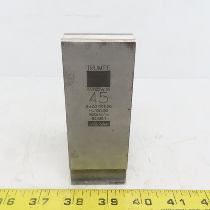 Trumpf 8242781 EV022W10 Brake Press Die 86° 45mm Wide R1.00 H=100mm Laser dur