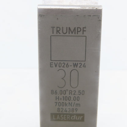 Trumpf 824389 EV026W24 Brake Press Die 86° 30mm Wide R2.50 H=100mm Laser dur