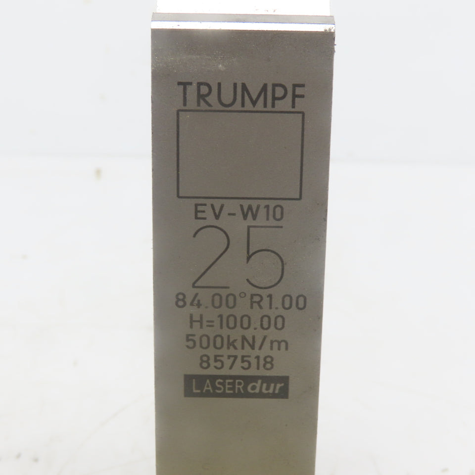 Trumpf 8257518 EVW10 Brake Press Die 84° 25mm Wide R1.00 H=100mm Laser dur