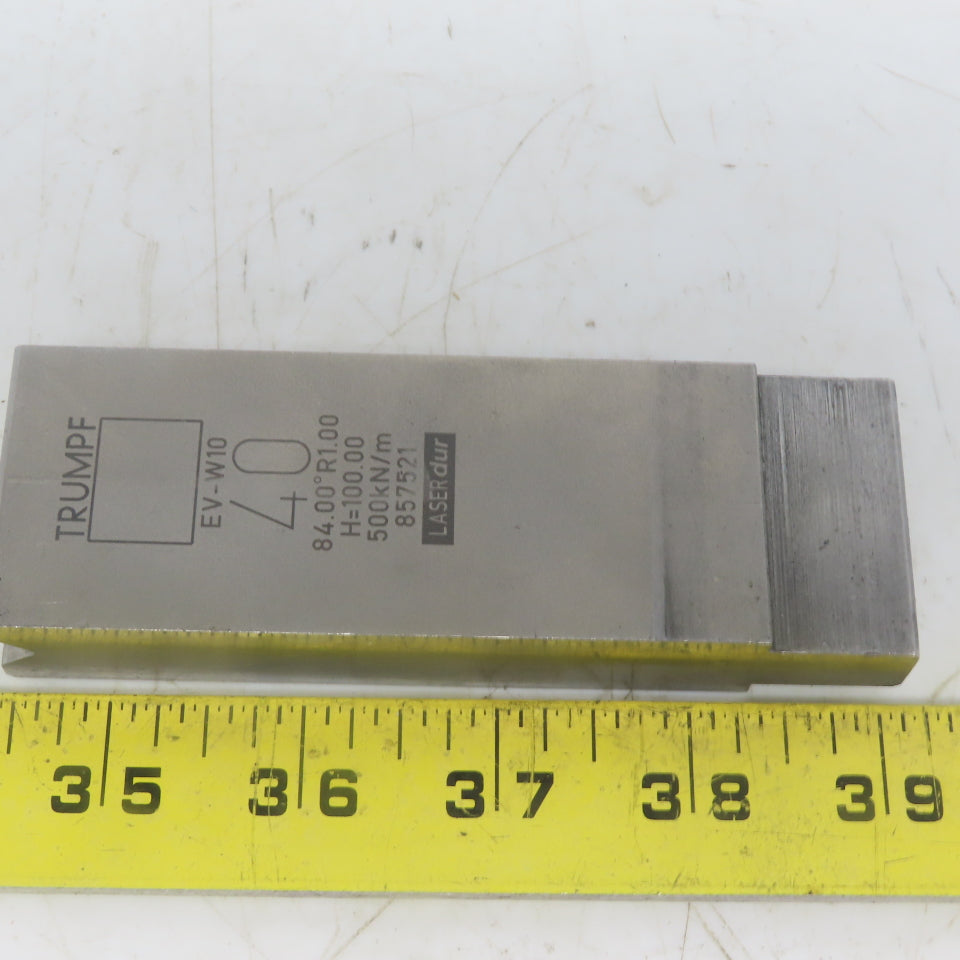 Trumpf 8257521 EVW10 Brake Press Die 84° 40mm Wide R1.00 H=100mm Laser dur