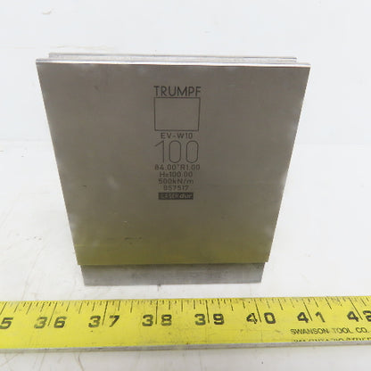 Trumpf 8257517 EVW10 Brake Press Die 84° 100mm Wide R1.00 H=100mm Laser dur