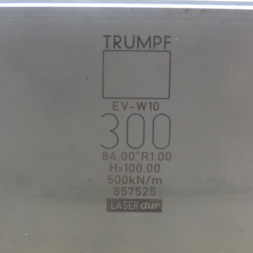 Trumpf 8257525 EVW10 Brake Press Die 84° 300mm Wide R1.00 H=100mm Laser dur