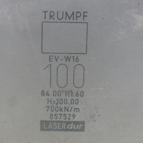 Trumpf 857529 EVW16 Brake Press Die 84° 100mm Wide R1.60 H=100mm Laser dur
