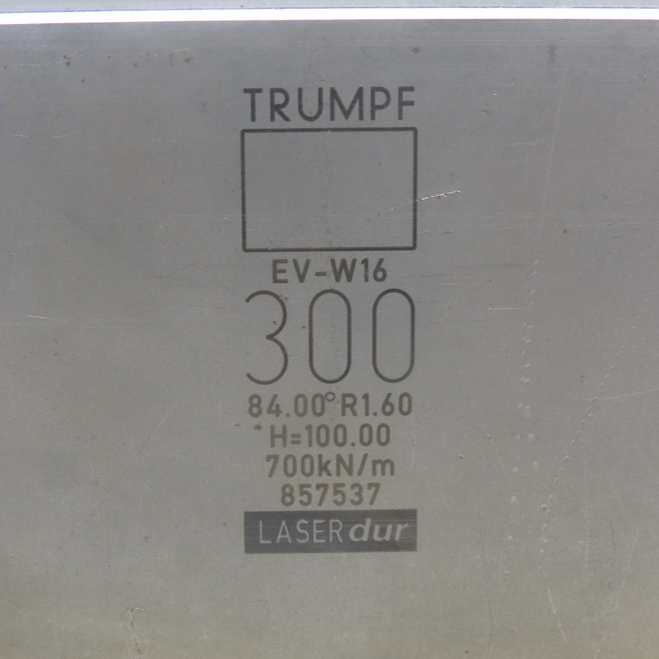 Trumpf 857537 EVW16 Brake Press Die 84° 300mm Wide R1.60 H=100mm Laser dur