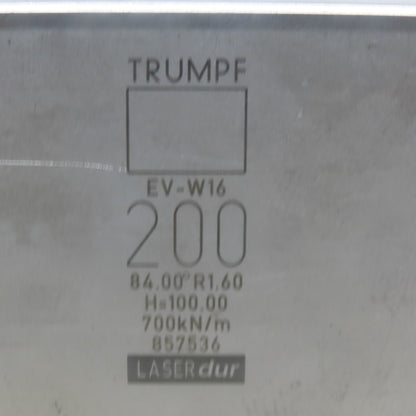 Trumpf 857536 EV-W16 Brake Press Die 84° 200mm Wide R1.60 H=100mm Laser dur