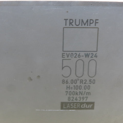 Trumpf 824397 EV026-W24 Brake Press Die 86° 500mm Wide R2.50 H=100mm Laser dur