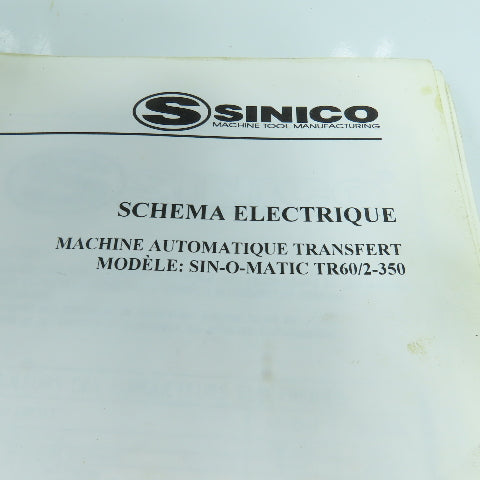 Sinico SIN-O-MATIC Automatic Transfer Machine Electrical Diagram TR60/2-350