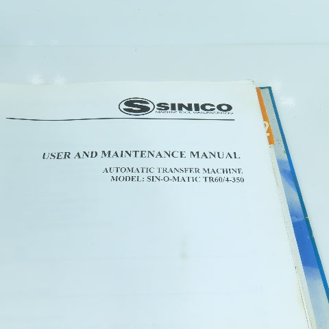 Sinico SIN-O-MATIC Automatic Transfer Machine User's Manual TR60/4-350