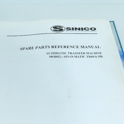 Sinico SIN-O-MATIC Automatic Transfer Machine User's Manual TR60/4-350