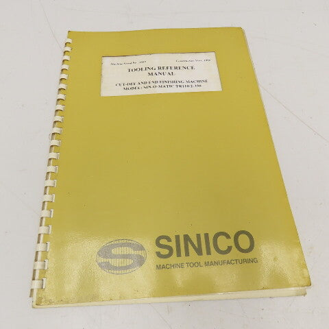 Sinico SIN-O-Matic TR110/2-350 Tooling Reference Manual 095/1029/N 1998