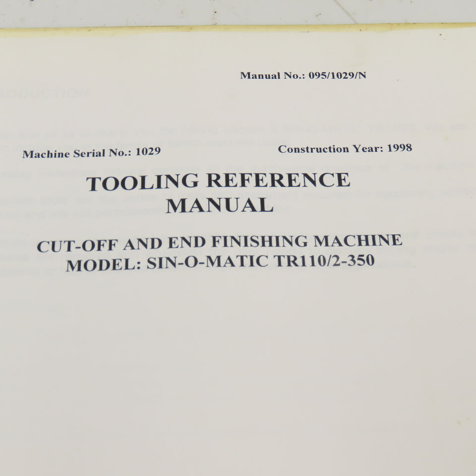 Sinico SIN-O-Matic TR110/2-350 Tooling Reference Manual 095/1029/N 1998