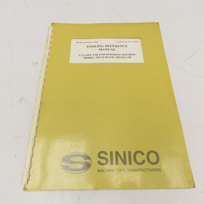 Sinico SIN-O-Matic TR110/2-350 Tooling Reference Manual 095/1029/N 1998