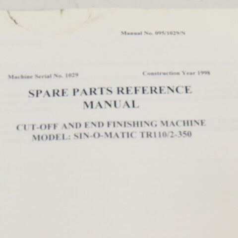 Sinico SIN-O-Matic TR110/2-350 Spare Parts Reference Manual 095/1029/N 1998