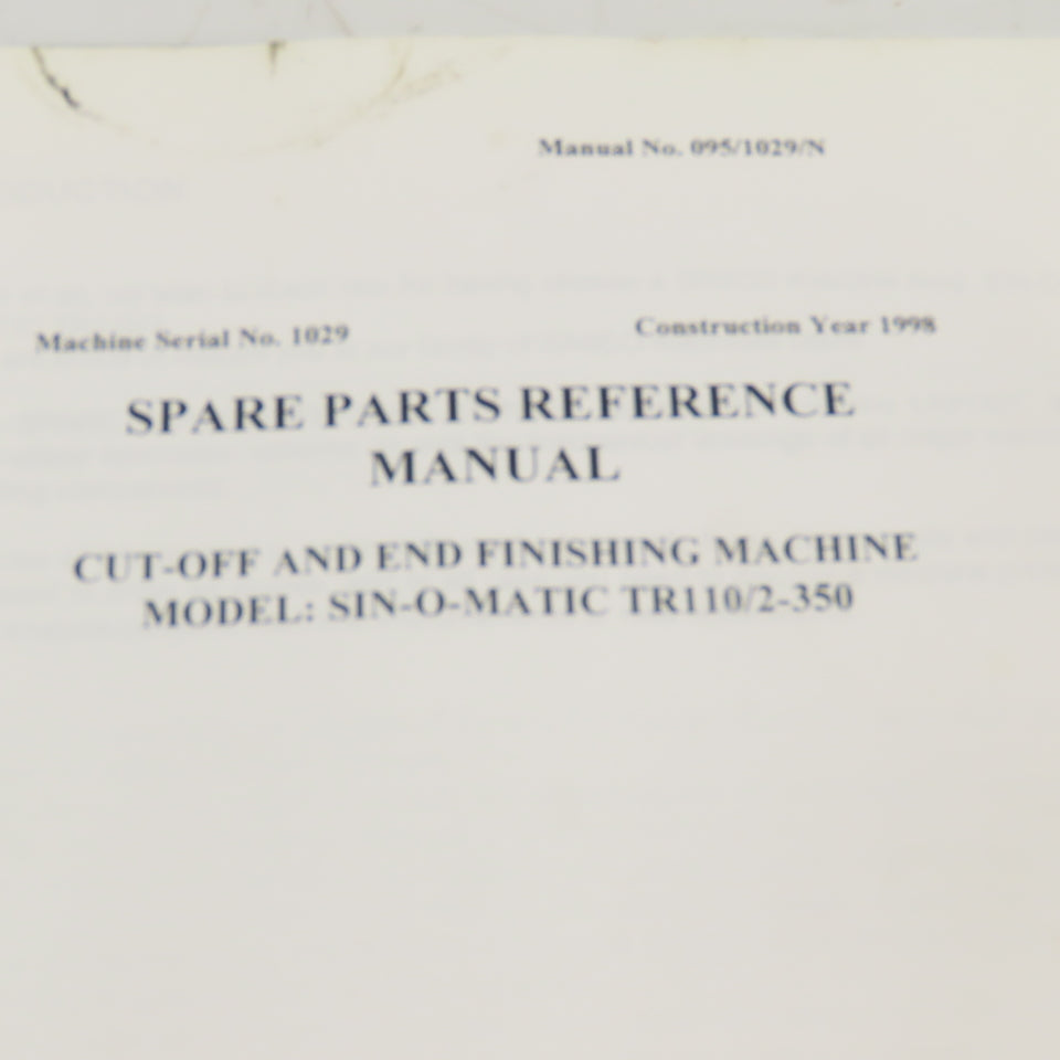 Sinico SIN-O-Matic TR110/2-350 Spare Parts Reference Manual 095/1029/N 1998