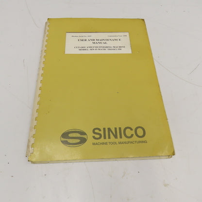 Sinico SIN-O-Matic TR110/2-350 Cut Off End Finishing User And Maintenance Manual
